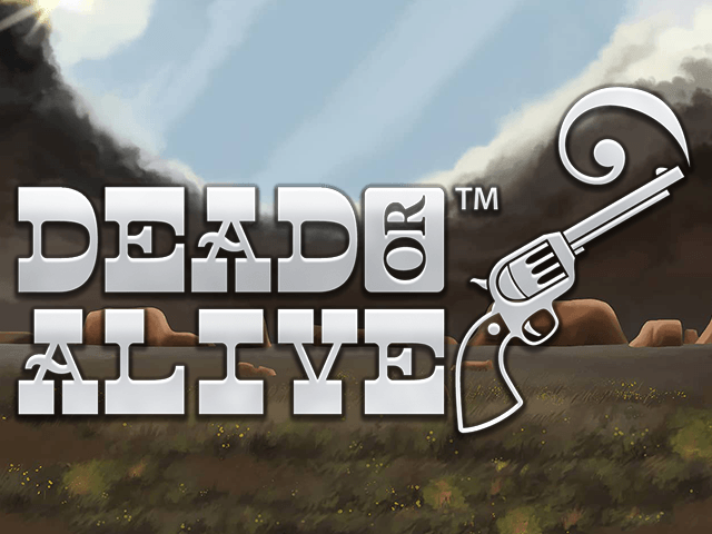Dead or Alive